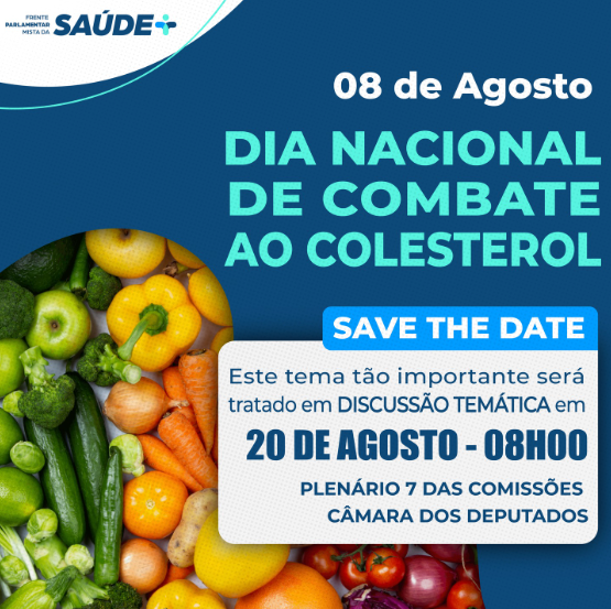 Frente Parlamentar Mista da Saúde - Audiência Pública em Alusão ao Dia Nacional de Combate ao Colesterol