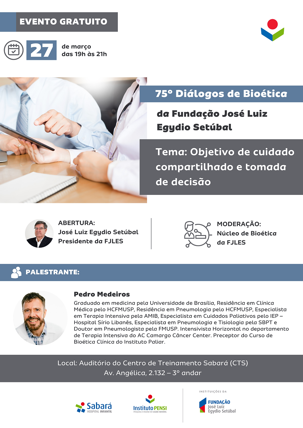 Instituto PENSI - 75º Diálogos de Bioética - "Objetivo de cuidado compartilhado e tomada de decisão"