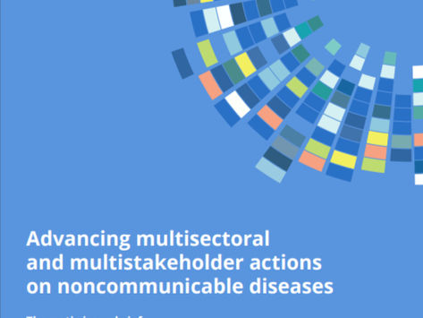 OMS publica briefs temáticos sobre ação multissetorial e multistakeholder em CCNTs