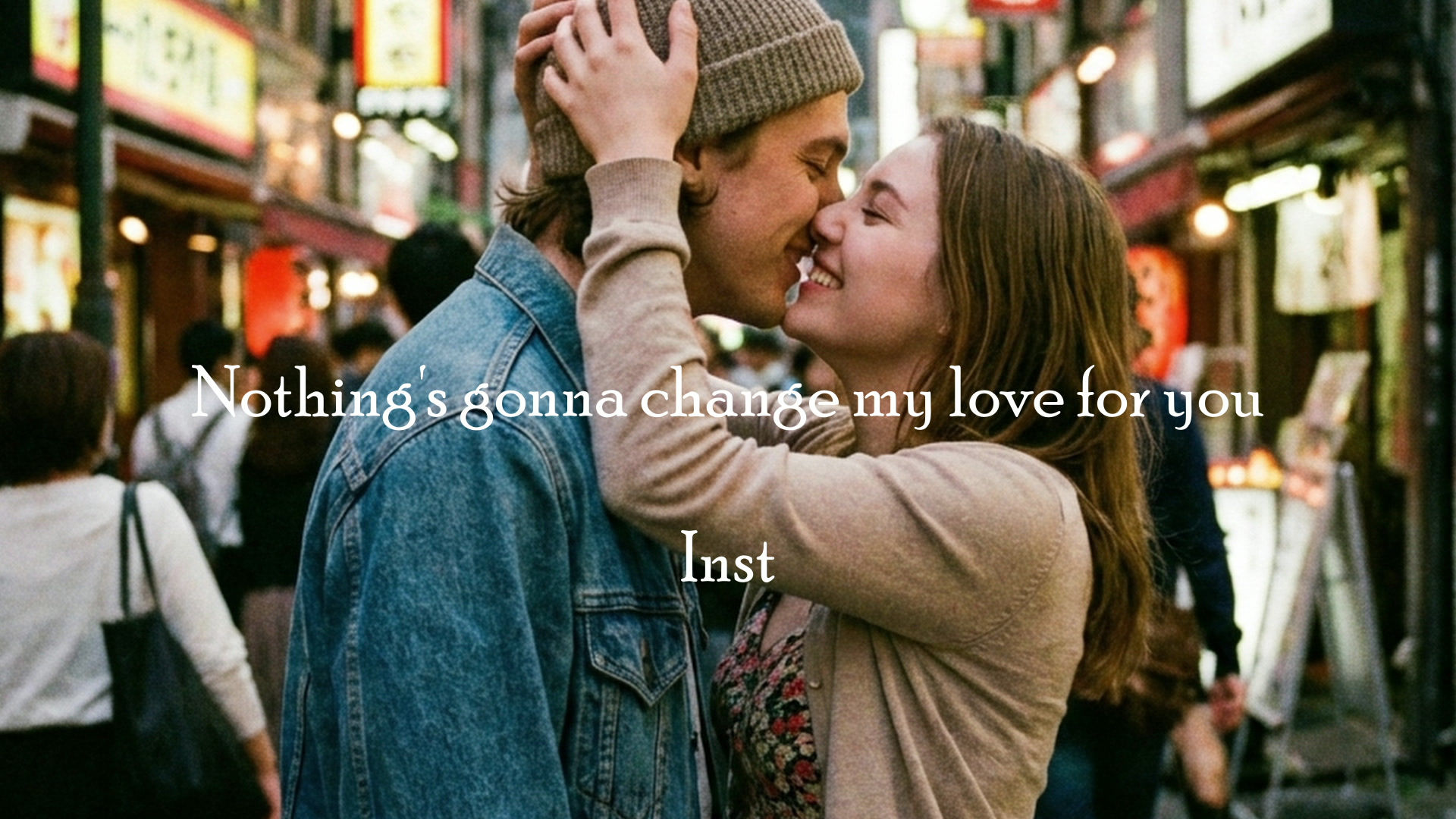 Nothing’s gonna change my love for you用Inst音源