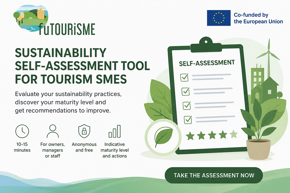 How sustainable is your tourism business? Discover it with the fuTOURiSME Self-Assessment Tool
