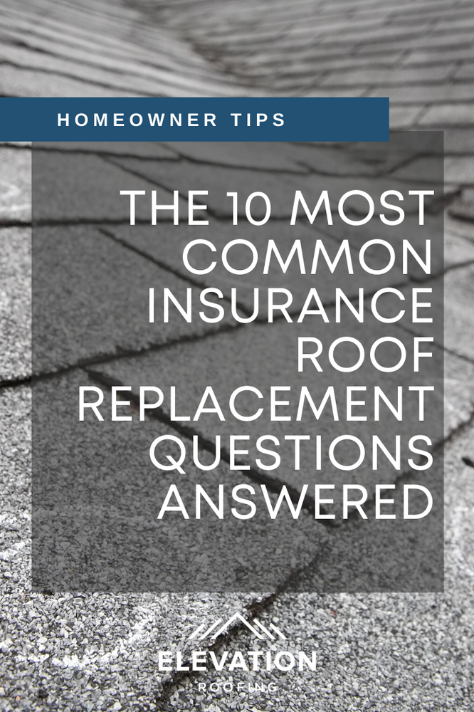 Your Insurance Roof Replacement Questions Answered