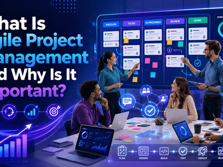 What-Is-Agile-Project-Management-and-Why-Is-It-Important