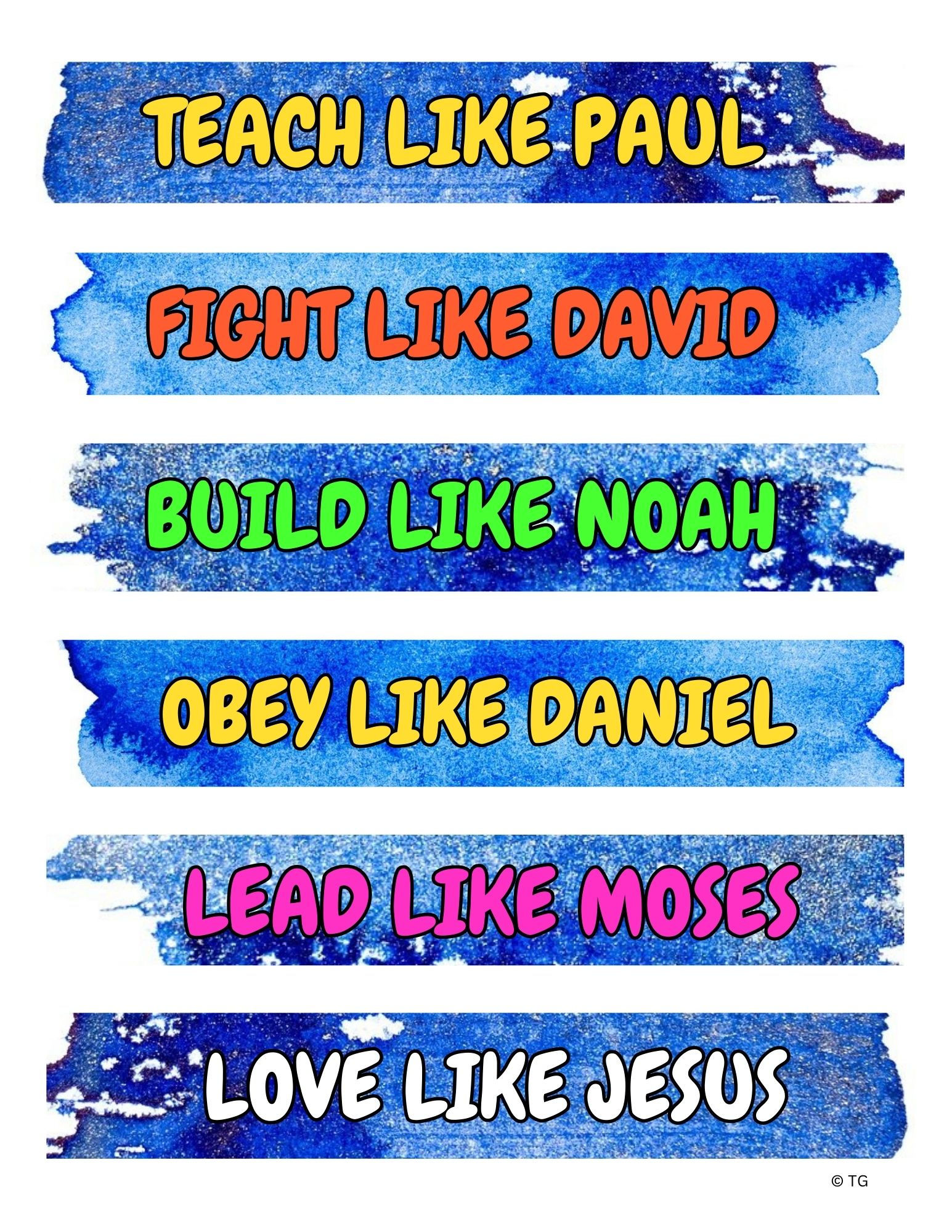 Christian inspirational poster with watercolor blue banners saying Teach Like Paul, Fight Like David, Build Like Noah, Obey L