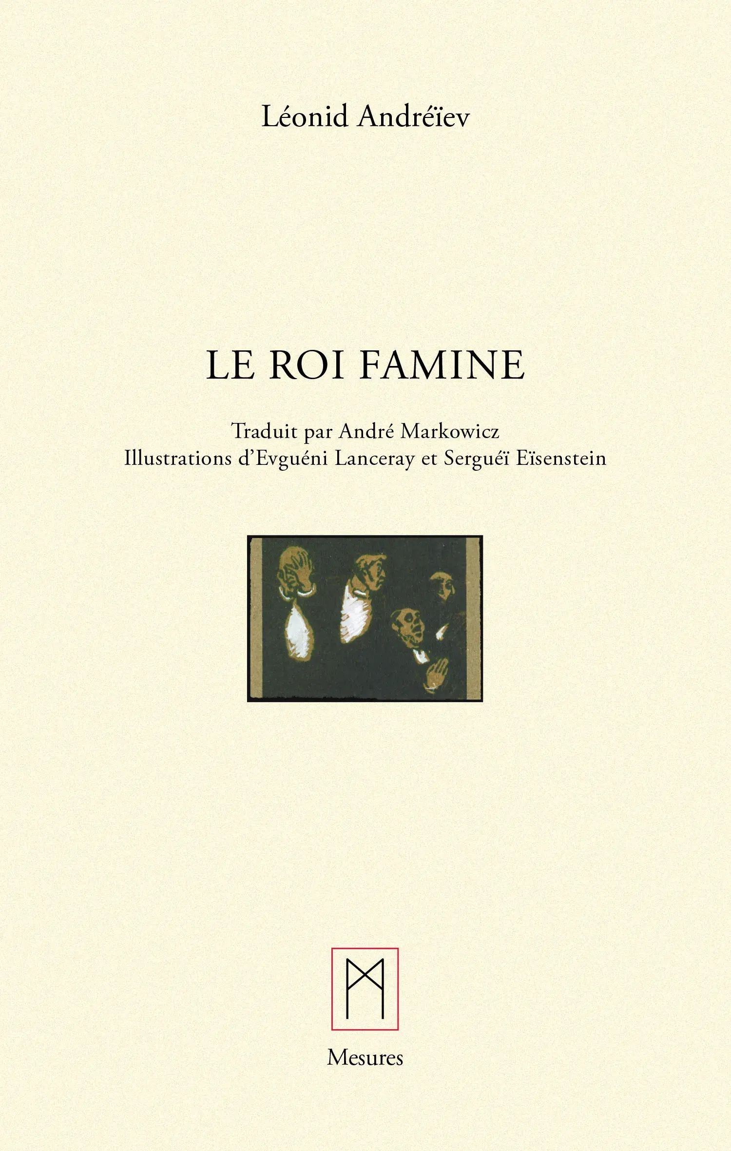 Le roi famine - Léonid Andréïev