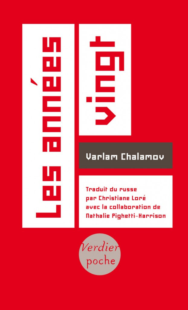 Les années vingt - Varlam Chalamov