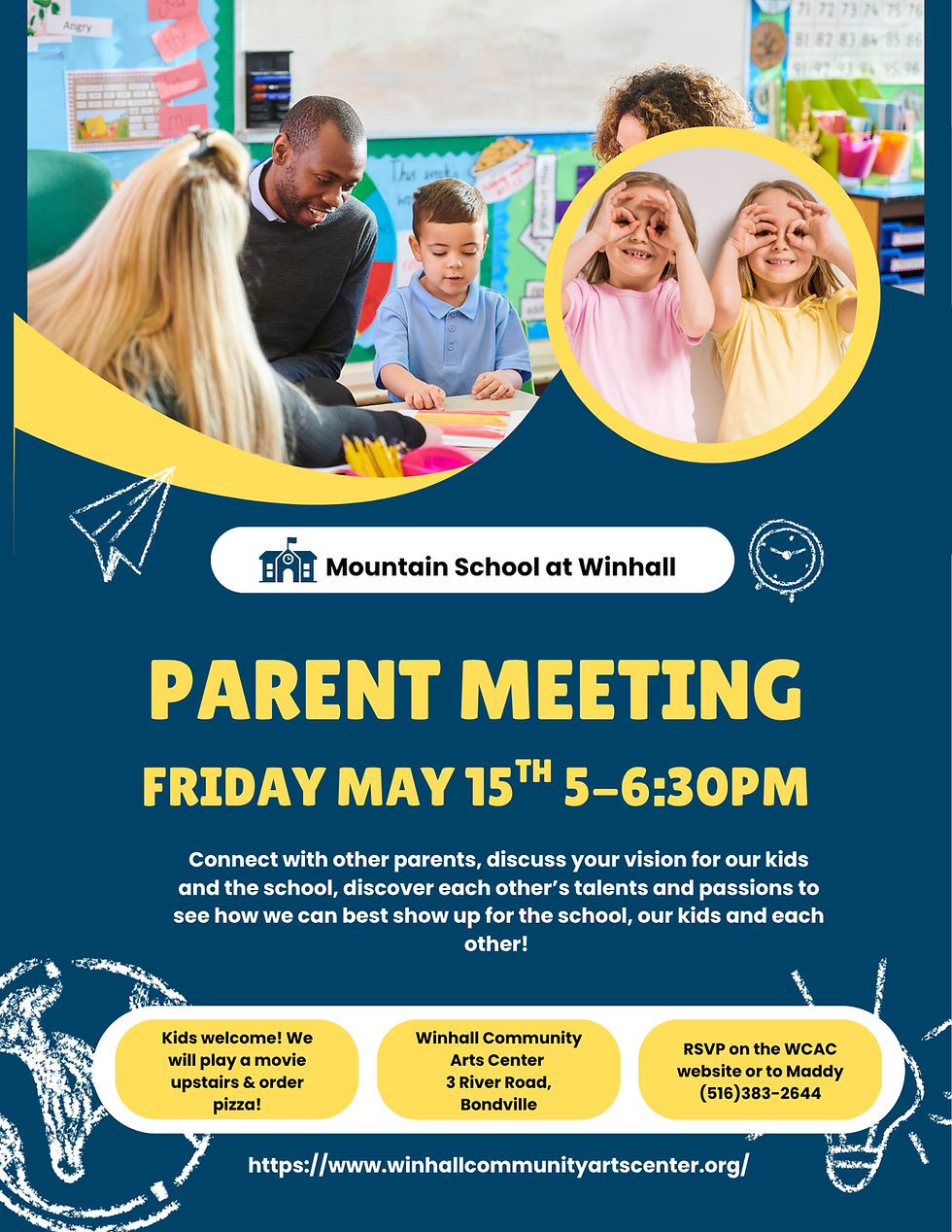 Mountain School At Winhall Parent's Meeting