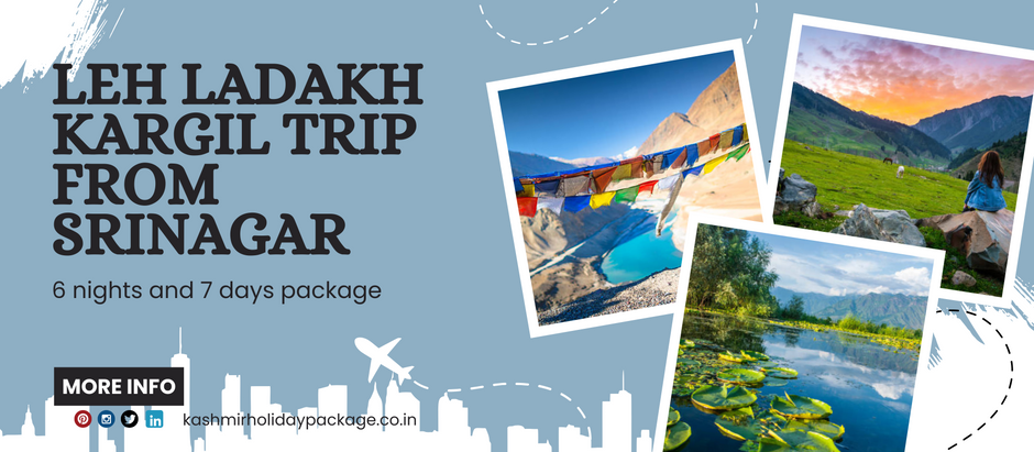 Leh Ladakh Kargil Trip from Srinagar: 6 Nights and 7 Days of Adventure & Beauty