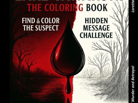 Cover with text "Teardrops of Lake Tawakoni: The Coloring Book." Features red-black teardrop, trees, and phrases like "Unmasking evil." Dark mood.