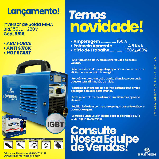 Chegou novas inversoras de soldas Bremen e uma delas é a  BRE150EL - Código 9516. 🤩🥳😀
Equipamento