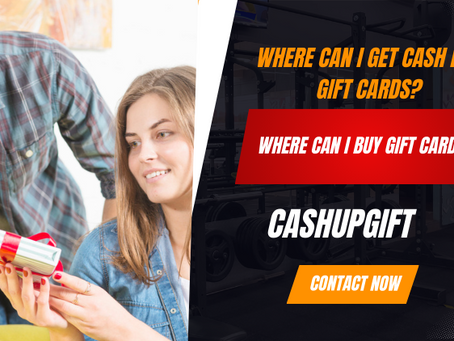 Your Guide to Getting Cash for Gift Cards and Buying New Ones Easily