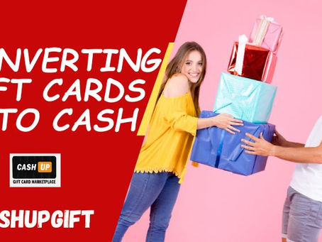 The Ultimate Guide: Converting Gift Cards into Cash