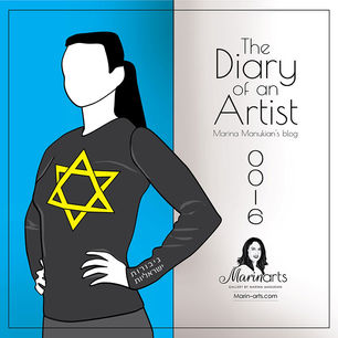 The Diary of an Artist - blog 0016 by Marina Manukian - Israeli Heroine