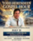 FRiday July 31 Kendallville, IN Todd Herendeen Gospel Hour concert