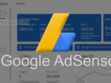 Cara Daftar Adsense dan Tips Agar Diterima