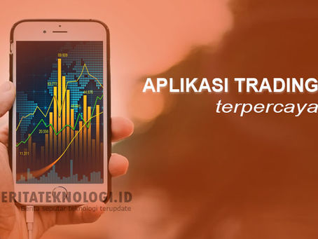 Memilih Aplikasi Trading Terpercaya Untuk Aktivitas Forex