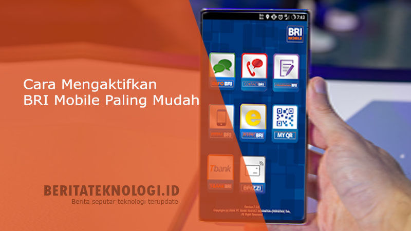 Cara Mengaktifkan BRI Mobile