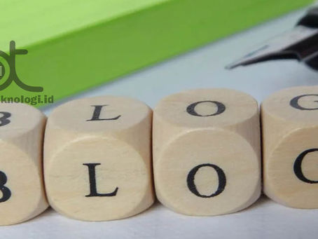 Pengertian Blog dan Hal Yang Harus Anda Tahu