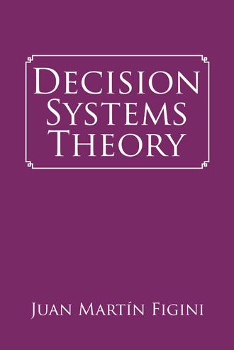 Decision_Systems_Theory_-_Juan_Martín_Fi