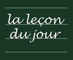 Tableau noir : leçon du jour