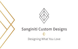 Sanginiti Custom Designs