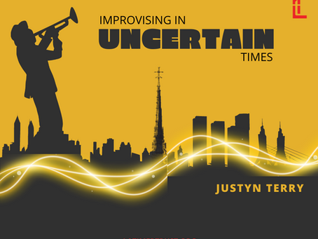 Improvising in Uncertain Times