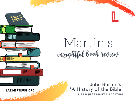 John Barton’s A History of the Bible – A review.