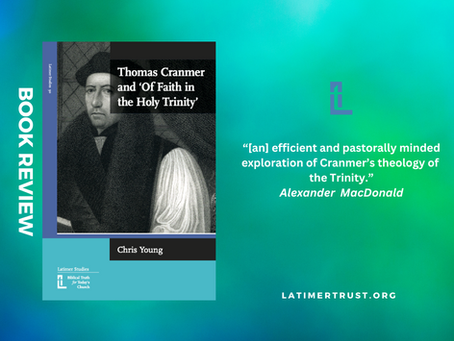 Thomas Cranmer and 'Of Faith in the Holy Spirit'