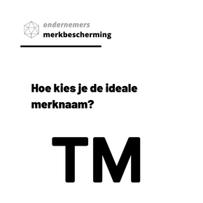 Hoe kies je een ideale merknaam?