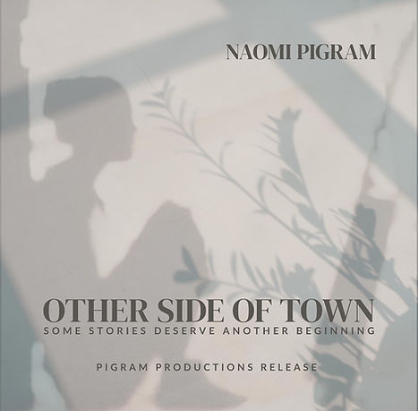 Naomi Pigram - Other Side of Town