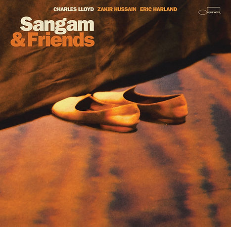 Charles Lloyd, Zakir Hussain, Eric Harland - Sangam & Friends