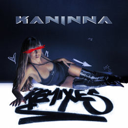 MISS KANINNA - KANINNA (REMIXES)