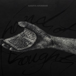Sanaya Ardeshir - Hand of Thought