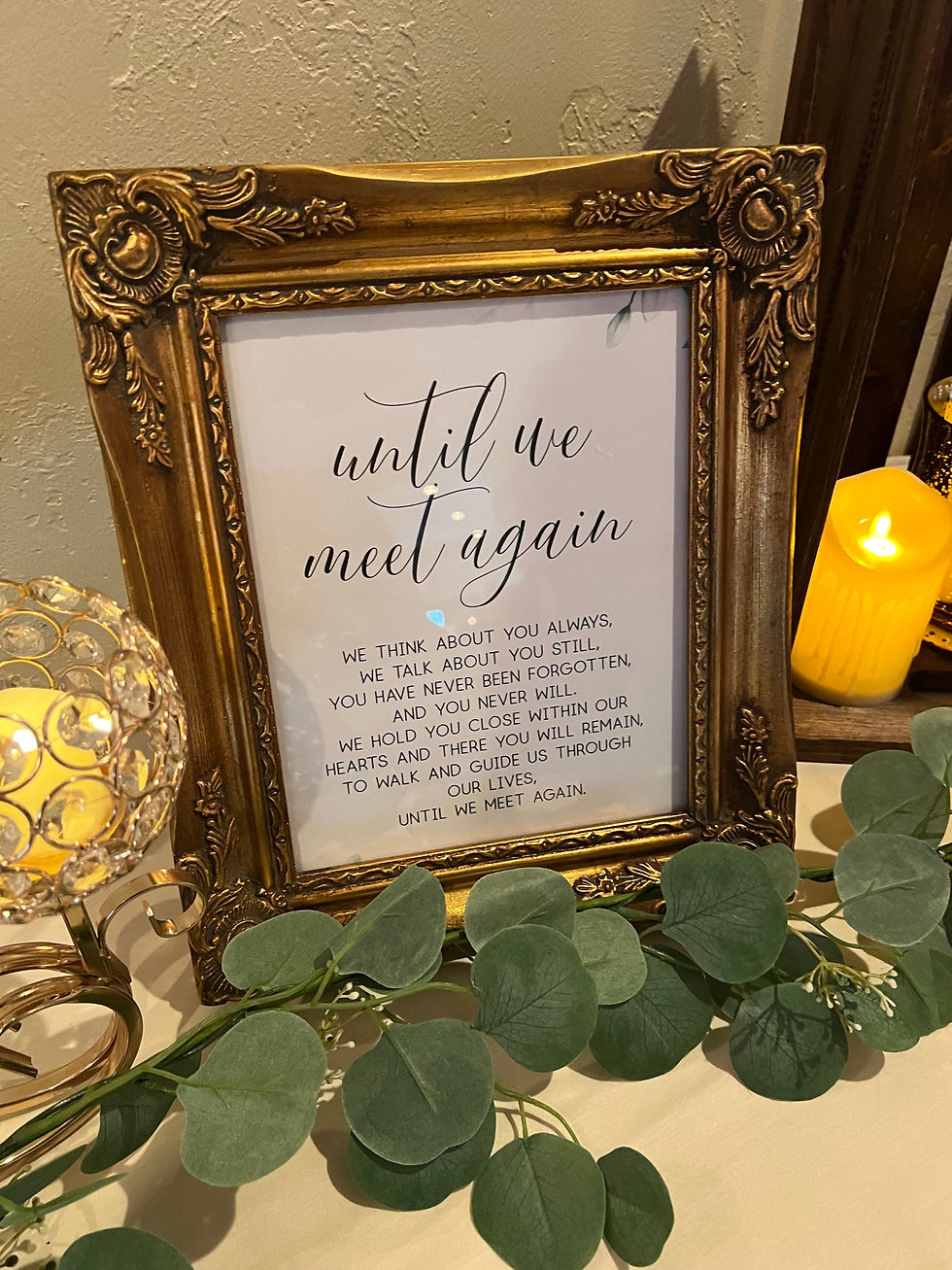 Thumbnail: Memorial #1-Until We Meet Again sign