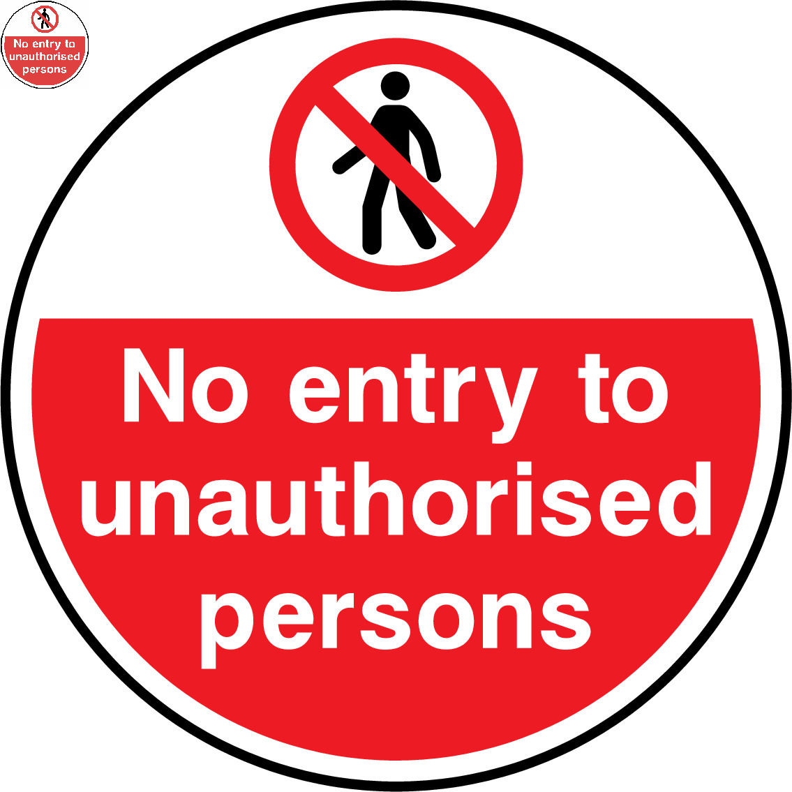 No Entry To Unauthorised Persons Floor Sticker