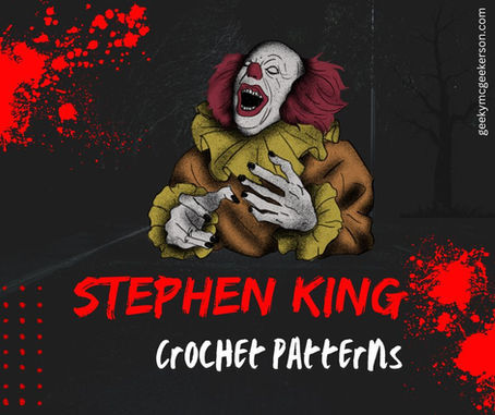 Stephen King Crochet Patterns