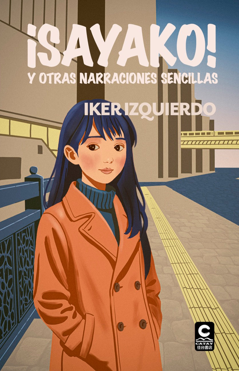 ¡SAYAKO! y otras narraciones sencillas