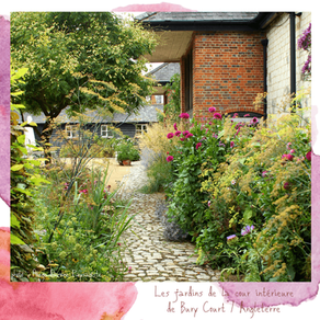 Souvenirs d'Angleterre : les jardins de Bury Court et la cour intérieure de Piet Oudolf