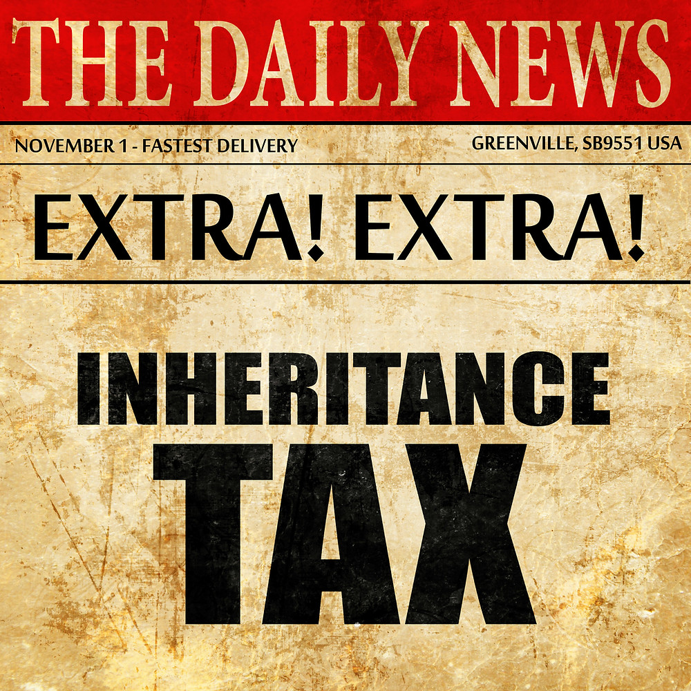 Breaking News on Inheritance Tax