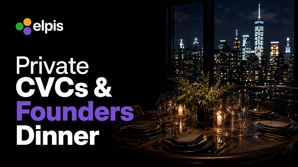 Private CVCs & Founders Dinner