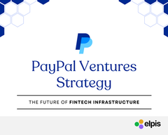 PayPal Ventures and the Next Generation of Fintech Infrastructure