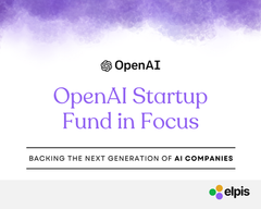 The OpenAI Startup Fund Playbook: What Founders Need to Know