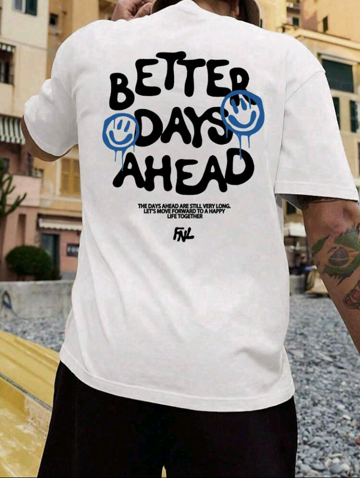 Thumbnail: "Better days aHead" T-shirt 