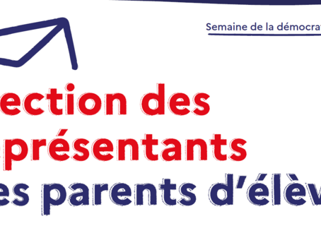 Rappel : Elections des représentants de parents d'élèves ; Vote par voie électronique jusqu'au 11/10/2025 à 11h30.