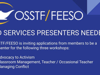 OSSTF is looking for Ed Services Presenters