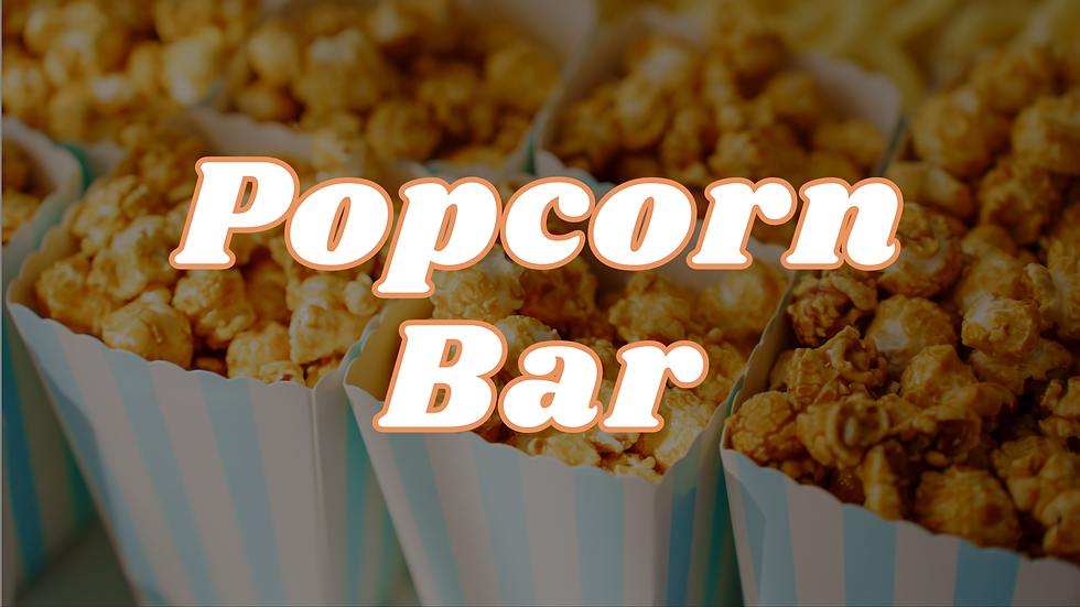 Care Response Team food packing & Popcorn Bar