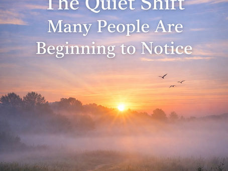 The Quiet Shift Toward Spiritual Clarity Many People Are Beginning to Notice