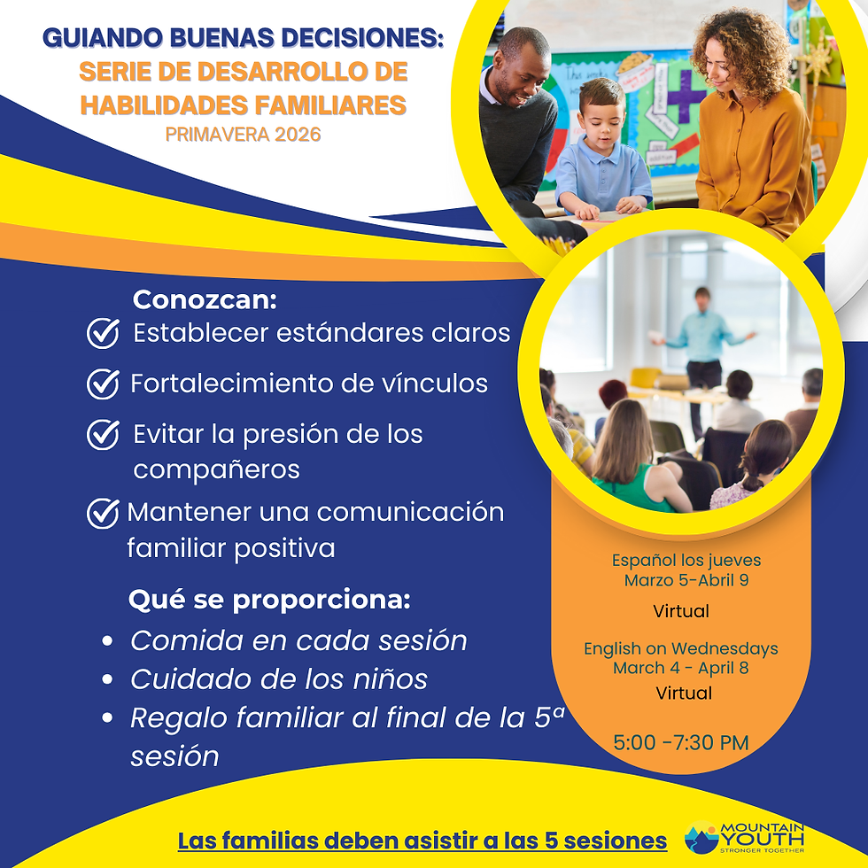 Guiando Buenas Decisiones: Serie de desarrollo de habilidades familiares (primavera 2026)