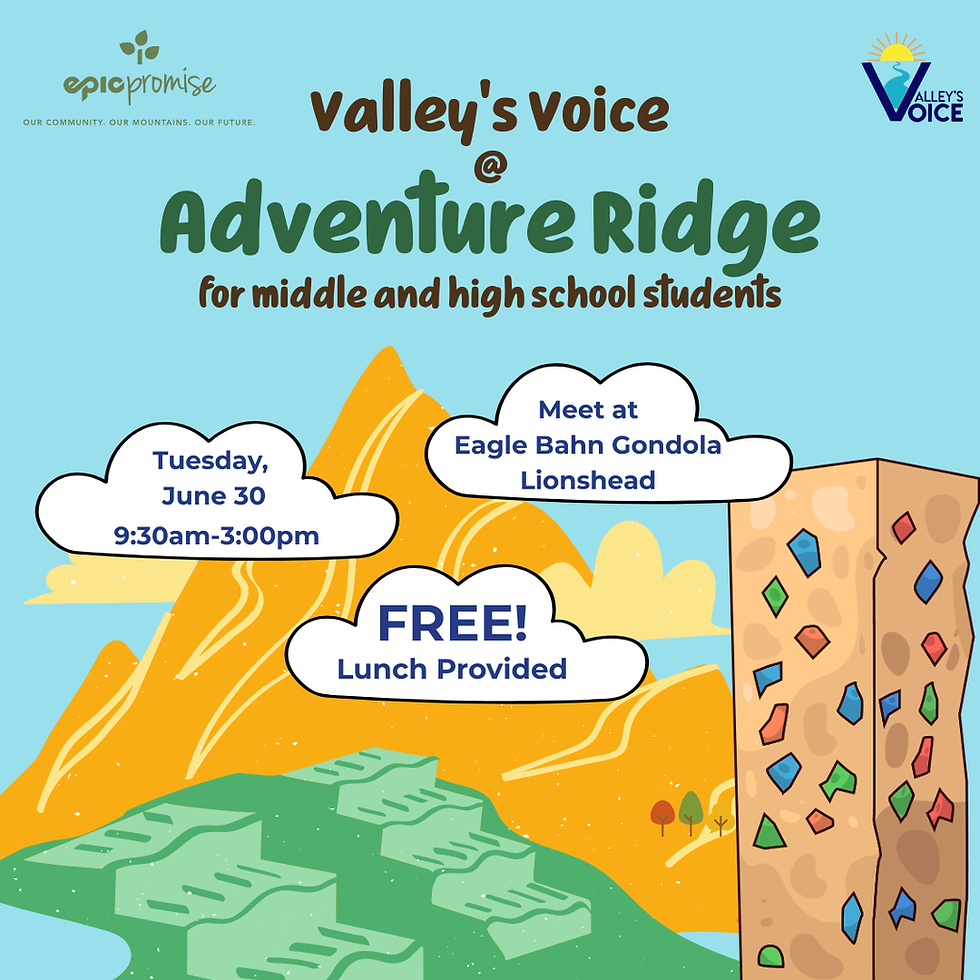 Valley's Voice @ Adventure Ridge