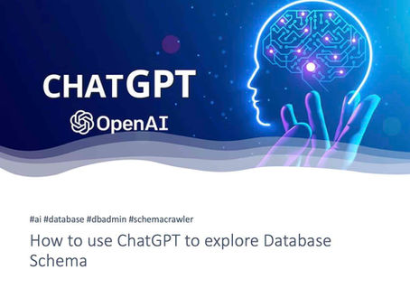 How to use ChatGPT to explore Database Schema